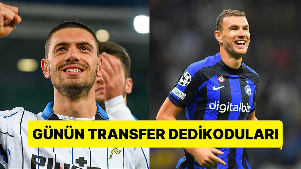 Taraflı Tarafsız Herkesi Heyecanlandıran Günün En Dikkat Çekici Transfer Dedikoduları