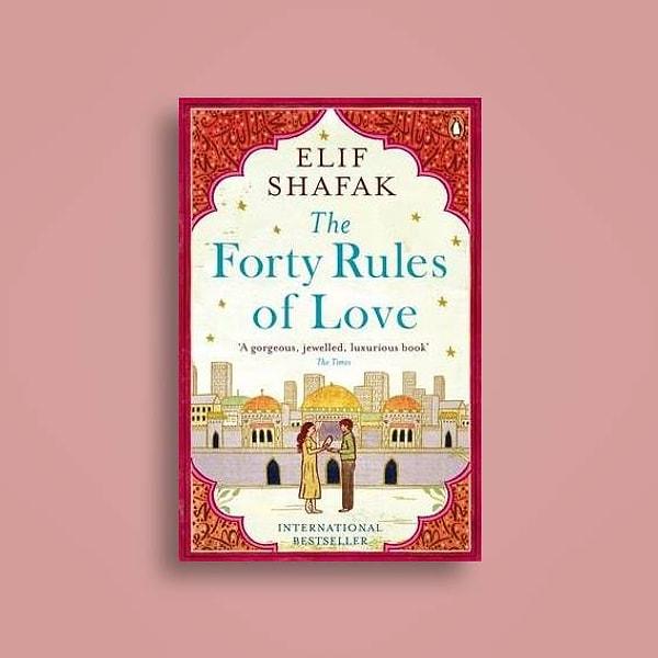 "The Forty Rules of Love" by Elif Shafak