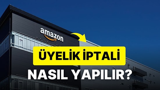 Amazon Prime Üyelik İptali: Adım Adım Amazon Prime Üyelik Sonladırma İşlemleri