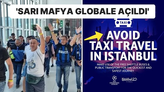 İstanbul’un Taksi Problemi UEFA’nın da Gözünden Kaçmadı!
