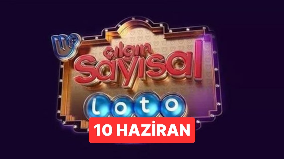 Sayısal Loto Sonuçları Açıklandı: 10 Haziran Cumartesi Çılgın Sayısal Loto ve Kazandıran Numaralar