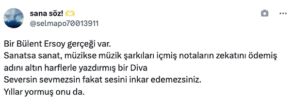 "Seversin sevmezsin fakat sesini inkar edemezsiniz."