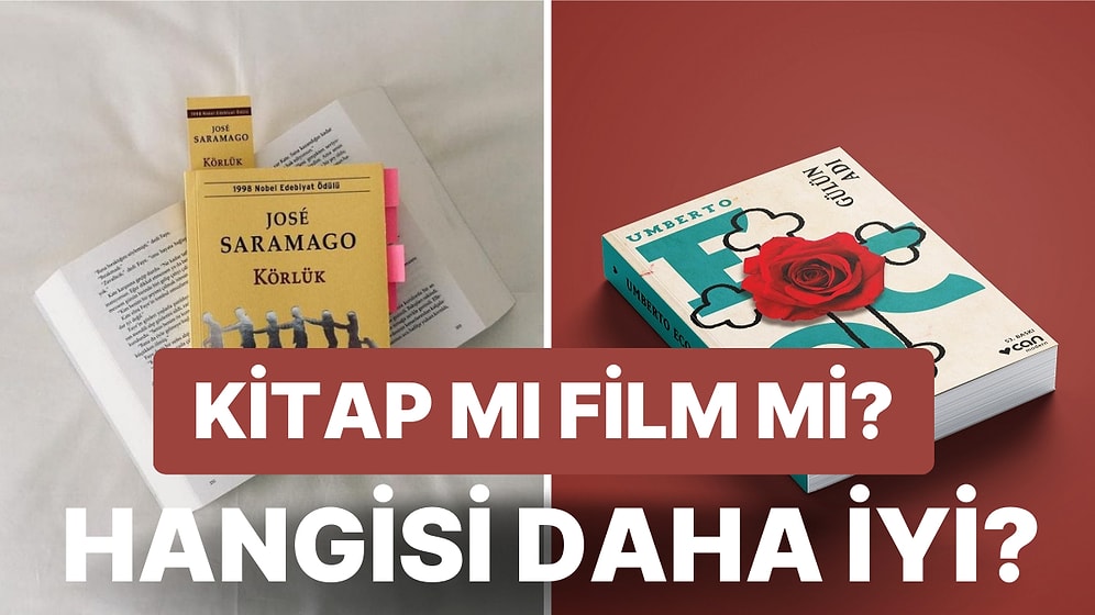 "Kitabı Filminden Daha Güzeldi" Diyeceğinizi İddia Ettiğimiz Birbirinden Muhteşem 15 Eser