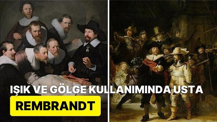 Yaşadığı Dönemde Popüler Olmasına Rağmen Sefalet İçinde Ölen Yetenekli Ressam Rembrandt Kimdir?