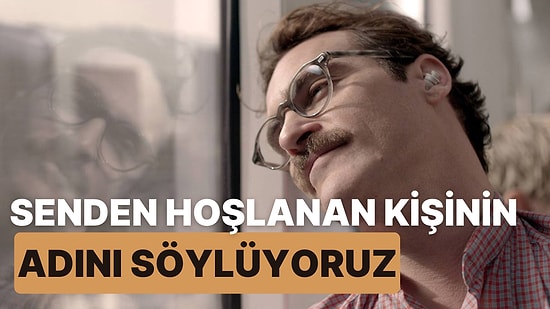 Senden Hoşlanan Kişinin Adını Söylüyoruz!