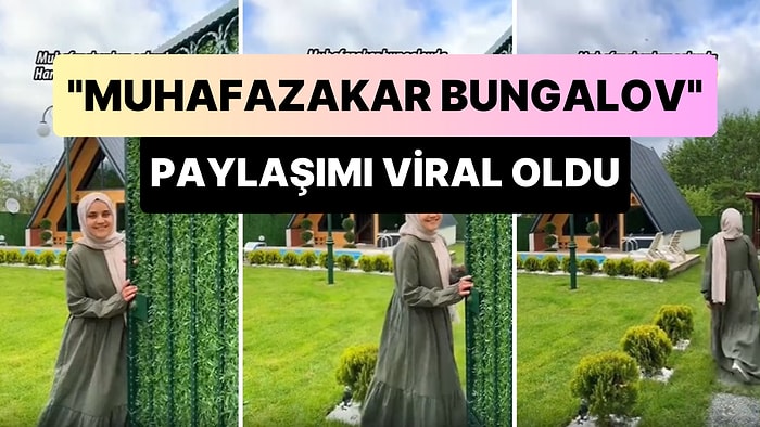 'Muhafazakar Bungalov' Paylaşımı Yapan TikToker Çiftin Viral Olan Paylaşımı