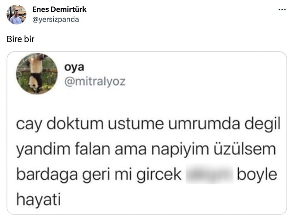 7. Herkeste böyle bir boşvermişlik mi var?