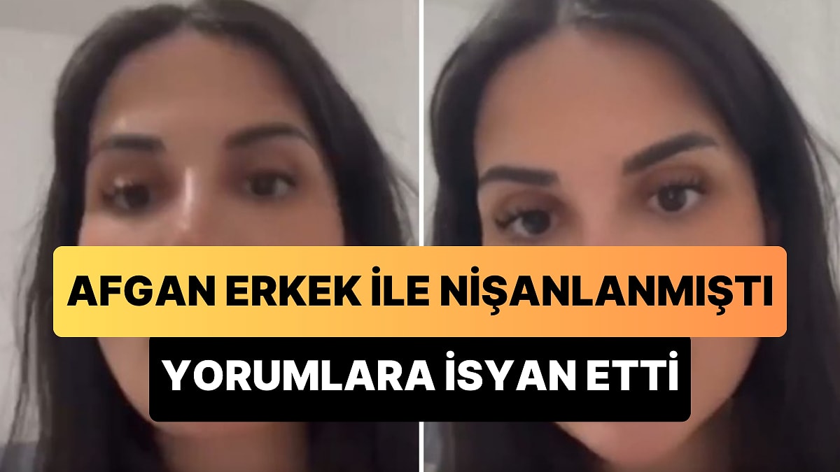 Afgan Erkek ile Nişanlanan Kadın Yorumlara İsyan Etti: Hayatınızda  Göremediğiniz Alman Pasaportuna Sahip