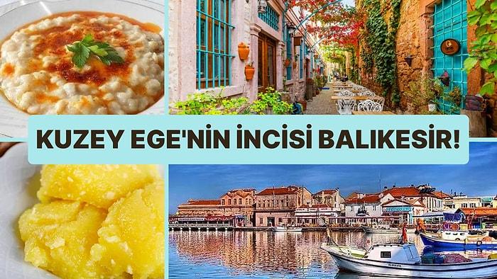 Mavi Bayraklı Denizlerin Başkenti Balıkesir'i Ziyaret Etmek İçin 17 Neden!