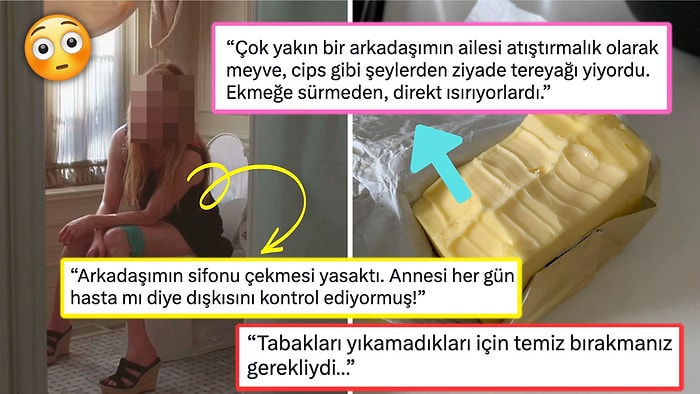 Başkalarının Ailelerinde Gördükleri Birbirinden Acayip Durumları Paylaşarak Hepimizi Şoke Eden 15 Kişi