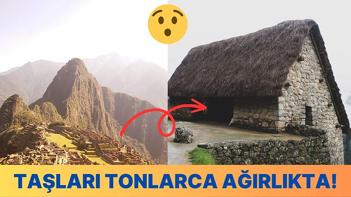 Dünyanın Yedi Harikasından Biri Olan Machu Picchu Hakkında İlginç Gerçekler