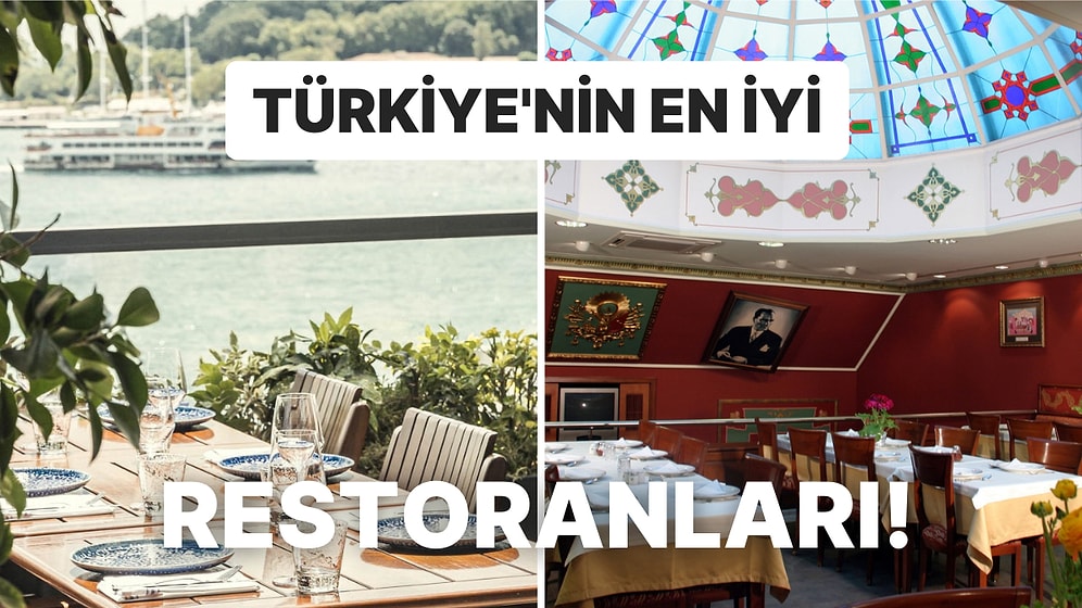 Yurt Dışından Gelen Misafiri Ağırlamak İçin Götürebileceğiniz Türk Mutfağını En İyi Yansıtan Mekan Önerileri