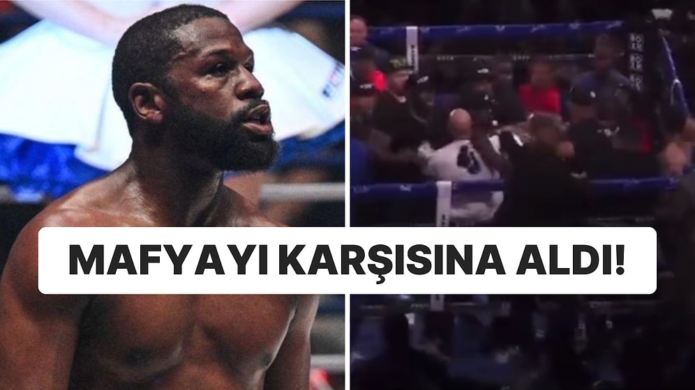 Mayweather’in Mafya Torunu ile Maçı Olaylı Bitti