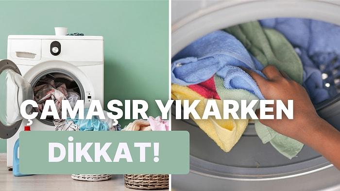 Hem Kıyafetlerinizi Hem de Çamaşır Makinenizi Korumak İçin Alabileceğiniz Önlemler