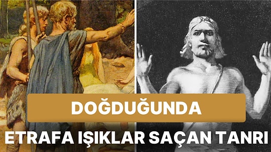 İskandinav Mitolojisinde Işık, Güzellik, Barış ve Masumiyet Tanrısı Olan Balder Hakkında İlginç Bilgiler