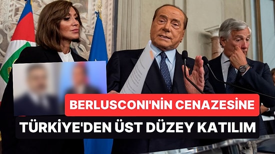 Berlusconi’nin Cenazesine Türkiye'den Üst Düzey Katılım! İki İsim Yola Çıktı