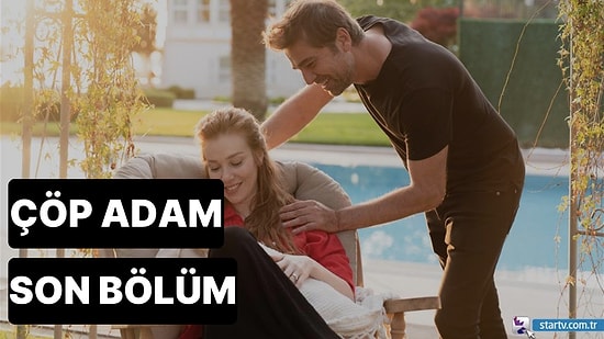 Çöp Adam 25. Bölüm İzle: Çöp Adam Sezon Finali Bölümü Tek Parça Full İzle