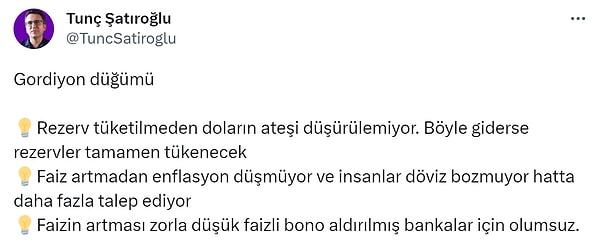 Ekonomist Tunç Şatıroğlu, şöyle özetledi: