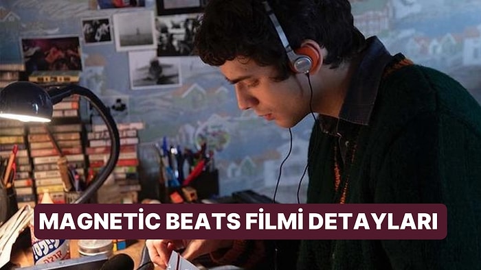 Magnetic Beats (Les Magnétiques) Filminin Konusu Nedir, Oyuncuları Kimler? Magnetic Beats Filmi Detayları