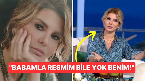 Gülben Ergen Yıllar Sonra Babasına Kırgın Olduğunu İtiraf Etti!