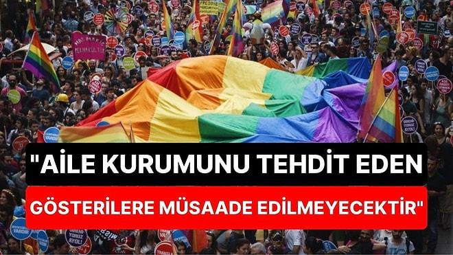İstanbul Valisi Gül'den 'Onur Yürüyüşü'ne Yasak: "Asla Müsaade Edilmeyecektir”