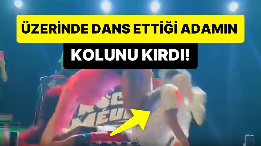 Seyircilerden Birini Sahneye Alan Kadın, Üzerinde Dans Şovu Yaptığı Adamın Kolunu Kırdı