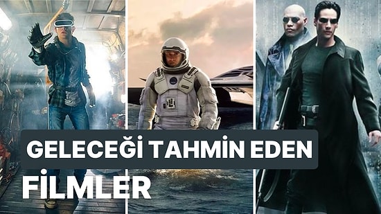 Bilim Kurgu ve Distopyanın Harmanlandığı Geleceği Tahmin Eden Filmler