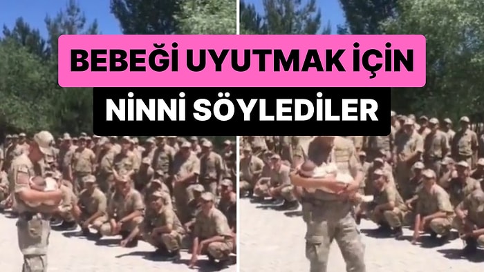 Bebeği Uyutmak İçin Seferber Olan Askerler Hep Bir Ağızdan Ninni Söyledi