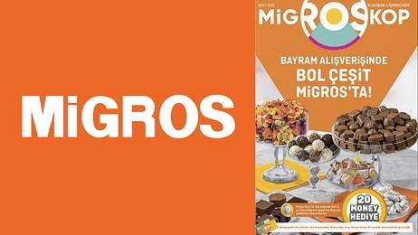 Bayram Fırsatları Migros'ta! 15 Haziran - 5 Temmuz 2023 Migroskop Kataloğu