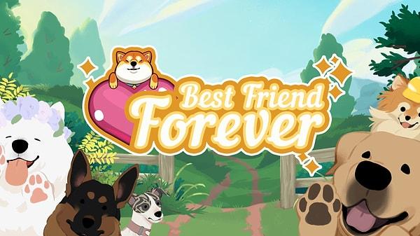 8. Best Friend Forever