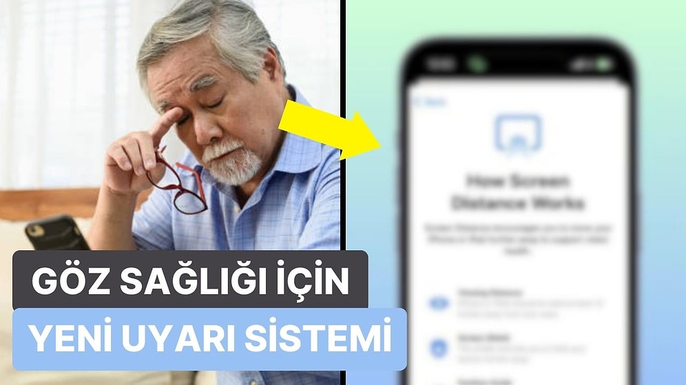 Apple'dan Kullanıcıların Göz Sağlığını Koruyan Yeni Özellik: Ekran Mesafesi Uyarısı