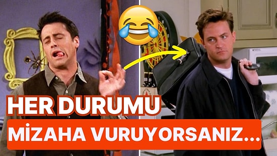 Yediden Yetmişe Herkesin Gönlünde Taht Kuran "Friends" Severler Toplansın: Chandler Bing Sendromu Nedir?