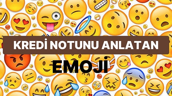 Kredi Notunu Anlatan Emoji Hangisi?