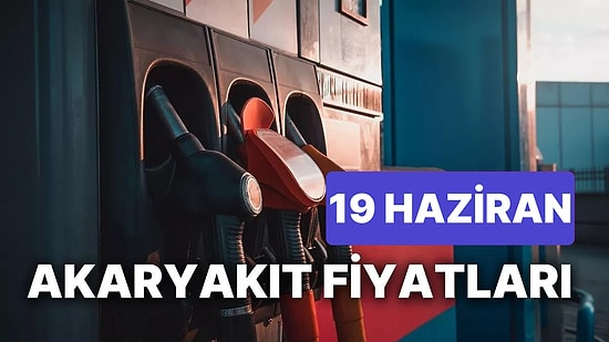 Motorine Ne Kadar Zam Geldi? 19 Haziran Güncel Akaryakıt Fiyatları: Bugün Bezine Zam veya İndirim Var mı?