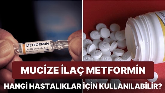 Mucize İlaç Olarak da Bilinen Metforminin Faydaları ve Kullanım Alanları