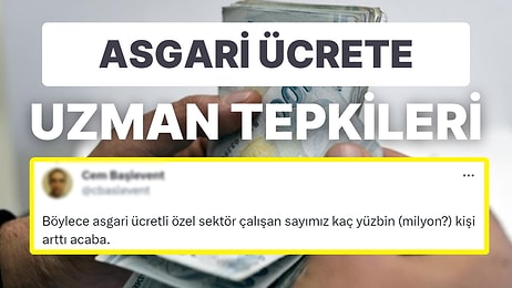 Asgari Ücret Belli Oldu: Uzmanların İlk Tepkisi Ne Oldu? Dolar Hesaplamaları ve Diğer Maaşlara Etkisi