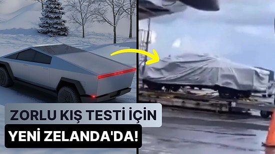 3 Yılı Aşkın Süredir Beklenen Tesla Cybertruck Son Kış Testi için Yeni Zelanda'da!