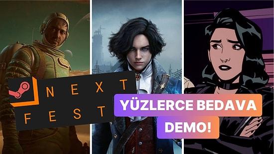 Yüzlerce Oyunu Ücretsiz Deneyebileceğimiz Steam Next Fest Başladı
