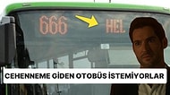 'Cehennem' Kasabasına Giden 666 Numaralı Otobüs Hattı Şeytanları Çağrıştırdığı İçin Halkın Tepkisini Çekiyor