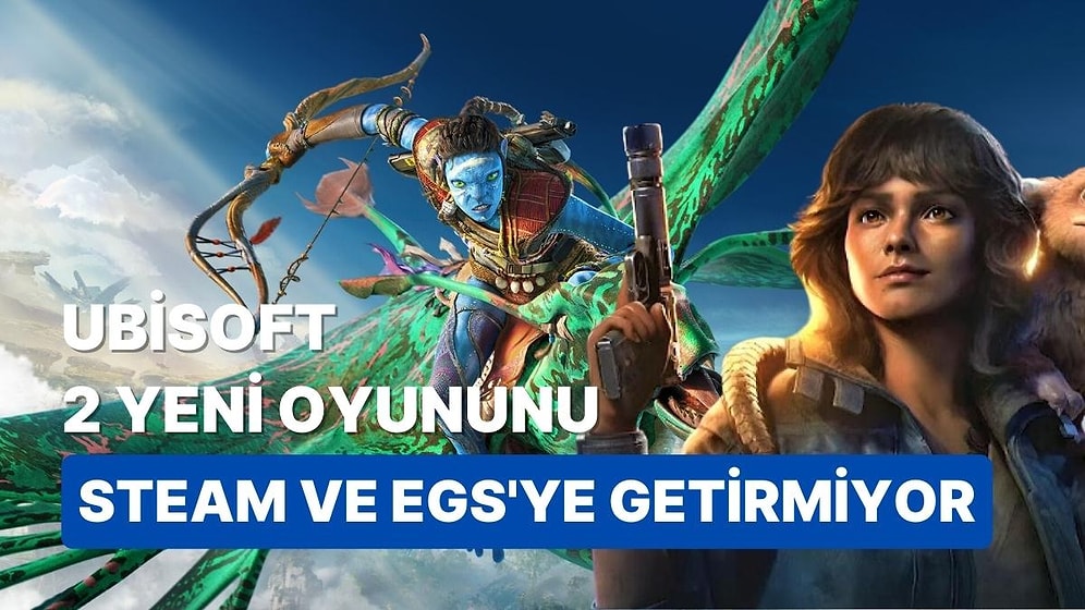 Ubisoft’un Yeni Oyunları Sadece Ubisoft Connect Platformuna Özel Olacak
