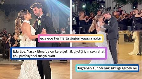 Eda Ece'nin Gelinliğinden, Buğrahan Tuncer'in Yakışıklılığına Yılın Düğününe Gelen Çarpıcı Yorumlar!