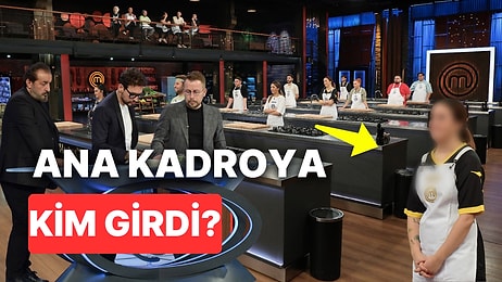 MasterChef Ana Kadroya Kim Girdi? MasterChef All Star 7. Yarışmacısı Kim Oldu?