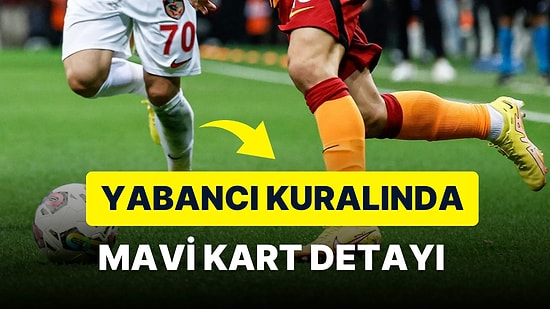 TFF'nin Açıkladığı Mavi Kart Nedir? Ne Anlama Gelir, Kimlere Verilir?