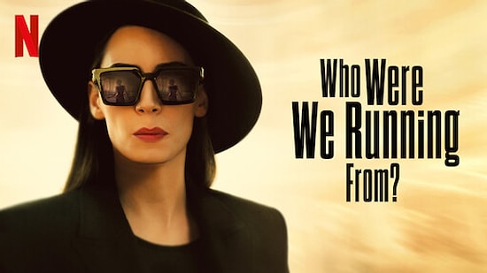 Biz Kimden Kaçıyorduk Anne? - Who Were We Running From? : A Riveting Turkish Series