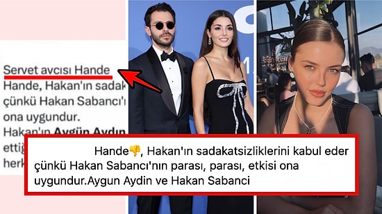 İşler İyice Kızışıyor! Aygün Aydın, Hande Erçel ve Hakan Sabancı Paylaşımlarıyla "Yok Artık" Dedirtti