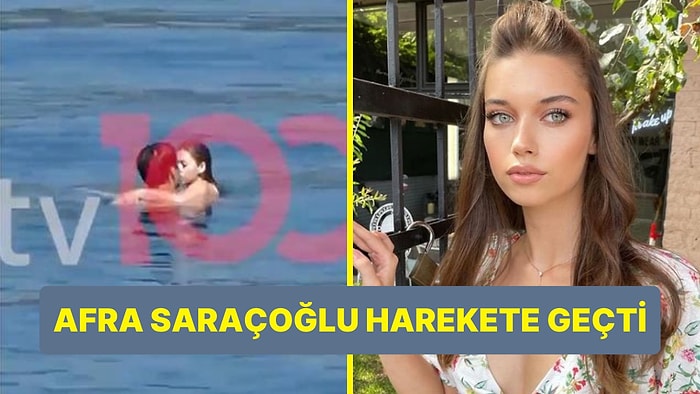 Mert Ramazan Demir'le Tatilde Dudak Dudağa Yakalanan Afra Saraçoğlu Harekete Geçti