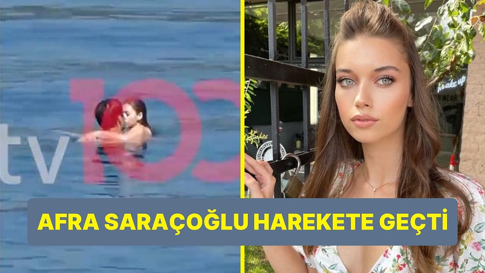 Mert Ramazan Demir'le Tatilde Dudak Dudağa Yakalanan Afra Saraçoğlu Harekete Geçti