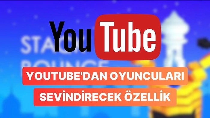 YouTube'dan Oyuncuları Sevindirecek Özellik: Platform İçerisinde Oyun Oynama İmkanı Sunulacak