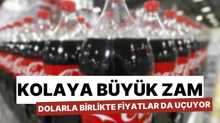 Dolardaki Uçuşun Etkileri Başlıyor: Kolaya Büyük Zam!