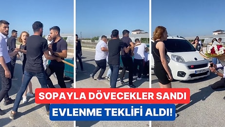 Büyük Kavgaya Tutuşuyormuş Rolü Yapıp Kadının Yüreğini Ağzına Getirdikten Sonra Evlenme Teklifi Etti